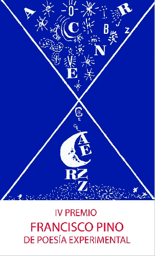 Bases IV Premio Francisco Pino de Poesía Experimental
